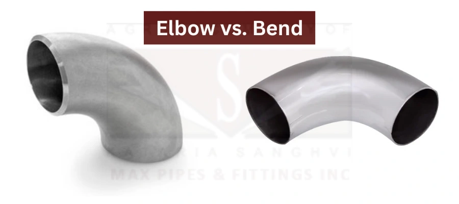 Elbow vs. Bend